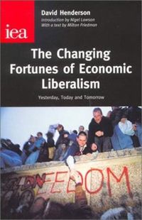 The Changing Fortunes of Economic Liberalism