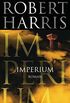 Imperium: Roman (Cicero 1) (German Edition)