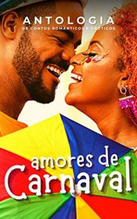Antologia: Amores de Carnaval