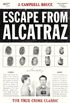 Escape from Alcatraz: The True Crime Classic (English Edition)