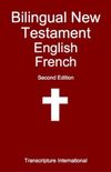 Bilingual New Testament: English - French