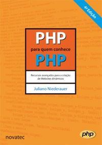 PHP para quem conhece PHP - 4 Edio