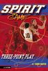 Three-Point Play (The Spirit of the Game, Sports Fiction Book 6) (English Edition)