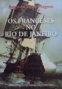 Os Franceses no Rio de Janeiro