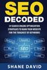 Seo Decoded: 39 Search Engine Optimization Strategies to Rank Your Website for the Toughest of Keywords