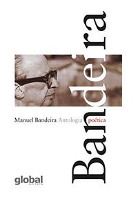 Antologia potica - Manuel Bandeira