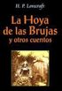 La Hoya de las Brujas y Otros Cuentos