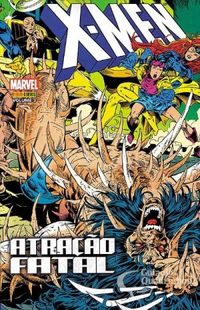 X-Men: Atrao Fatal - Volume 3