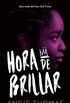 Hora de brillar (Puck) (Spanish Edition)