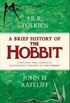 A Brief History Of The Hobbit