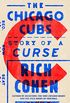 The Chicago Cubs: Story of a Curse (English Edition)