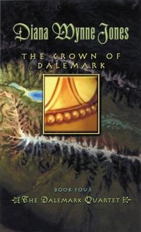 The Crown of Dalemark (Dalemark Quartet Book 4) (English Edition)