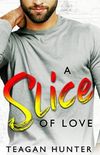 A Slice of Love