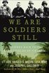 We Are Soldiers Still: A Journey Back to the Battlefields of Vietnam (English Edition)