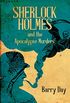Sherlock Holmes and the Apocalypse Murders (English Edition)