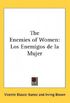The Enemies of Women