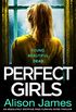 Perfect Girls: An absolutely gripping page turning crime thriller (Detective Rachel Prince Book 3) (English Edition)