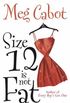 Size 12 is not Fat