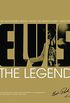 Elvis The Legend: The Authorized Book from Graceland Archives