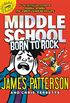 Middle School: Born to Rock (English Edition)