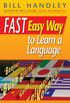 Fast Easy Way to Learn a Language (English Edition)