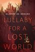 Lullaby for a Lost World: A Tor.Com Original (English Edition)