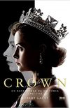 The Crown: Os Bastidores da Histria (1947-1955)