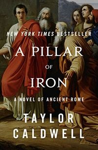 A Pillar of Iron: A Novel of Ancient Rome (English Edition)