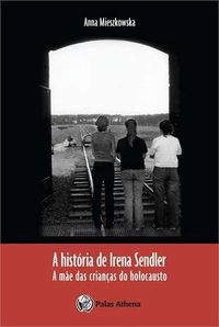 A histria de Irena Sendler