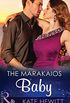 The Marakaios Baby (Mills & Boon Modern) (The Marakaios Brides, Book 2) (English Edition)