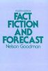 Fact, Fiction and Forecast