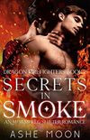 Secrets in Smoke