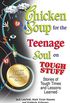 Chicken Soup for the Teenage Soul on Tough Stuff: Stories of Tough Times and Lessons Learned (English Edition)