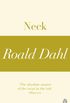 Neck (A Roald Dahl Short Story) (English Edition)