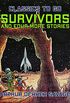 Survivors and four more stories (Classics To Go) (English Edition)