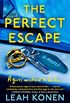 The Perfect Escape (English Edition)