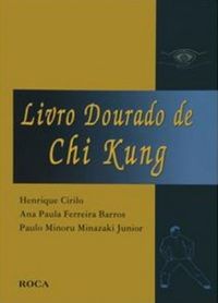 Livro Dourado de Chi Kung