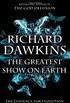 The Greatest Show on Earth: The Evidence for Evolution