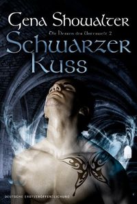 Schwarzer Kuss: Die Herren der Unterwelt (German Edition)