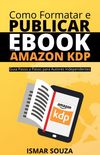 Como Formatar e Publicar seu eBook na Amazon KDP