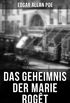Das Geheimnis der Marie Rogêt: Kriminalroman basiert auf wahren Begebenheiten: Basiert auf dem tatsächlichen Mord in New York City (German Edition)