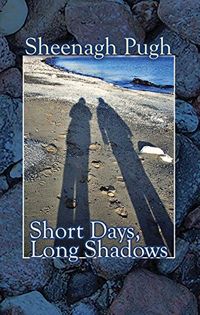 Short Days, Long Shadows (English Edition)