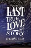 The Last True Love Story