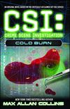 Cold Burn (CSI Book 3) (English Edition)