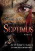 Sacrifice of the Septimus: Part 2