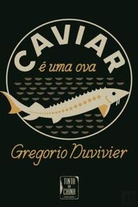 Caviar  Uma Ova