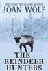 The Reindeer Hunters (English Edition)