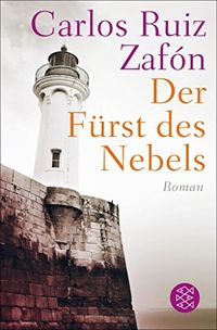 Der Frst des Nebels: Roman (Fischer Taschenbibliothek) (German Edition)