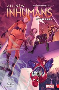 All-New Inhumans Vol. 2: Skyspears