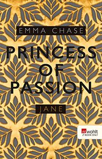 Princess of Passion  Jane (Die Prince-of-Passion-Reihe 5) (German Edition)